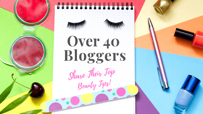 Over 40 Beauty Tips